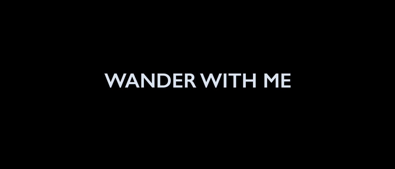 wander-with-me-credits-080414-53086.jpg